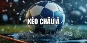 Kèo Châu Á – Hình Thức Cá Cược Bóng Đá Siêu Hấp Dẫn